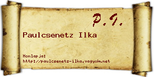 Paulcsenetz Ilka névjegykártya